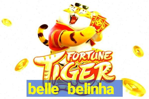 belle belinha videos vazados